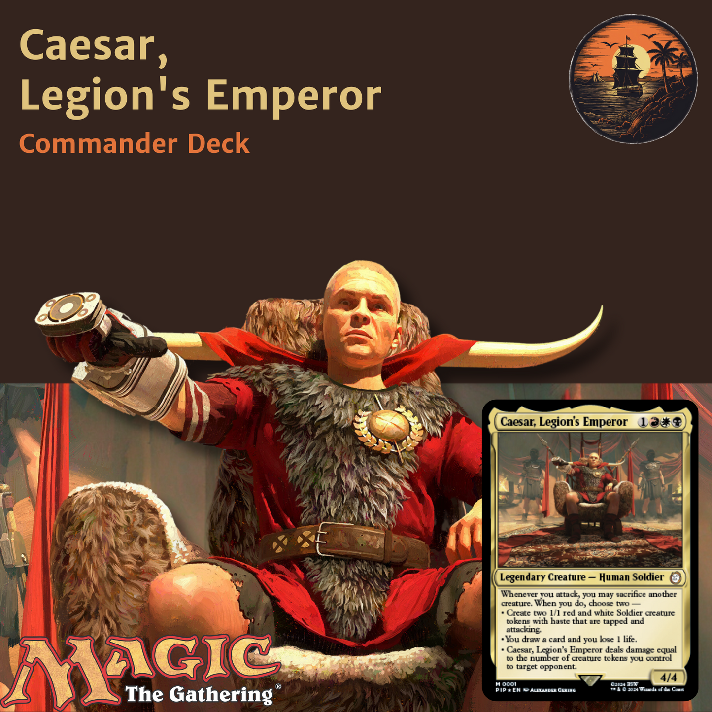 Ruthless War Tactics - Caesar, Legion's Emperor - Custom Commander Deck