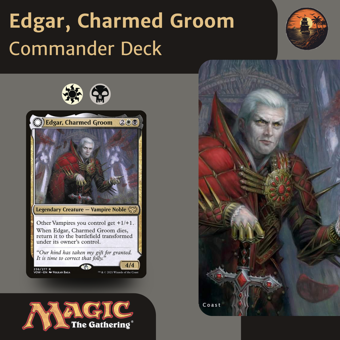 Edgar, Charmed Groom – Orzhov Vampire Tribal & Lifegain - Commander Deck