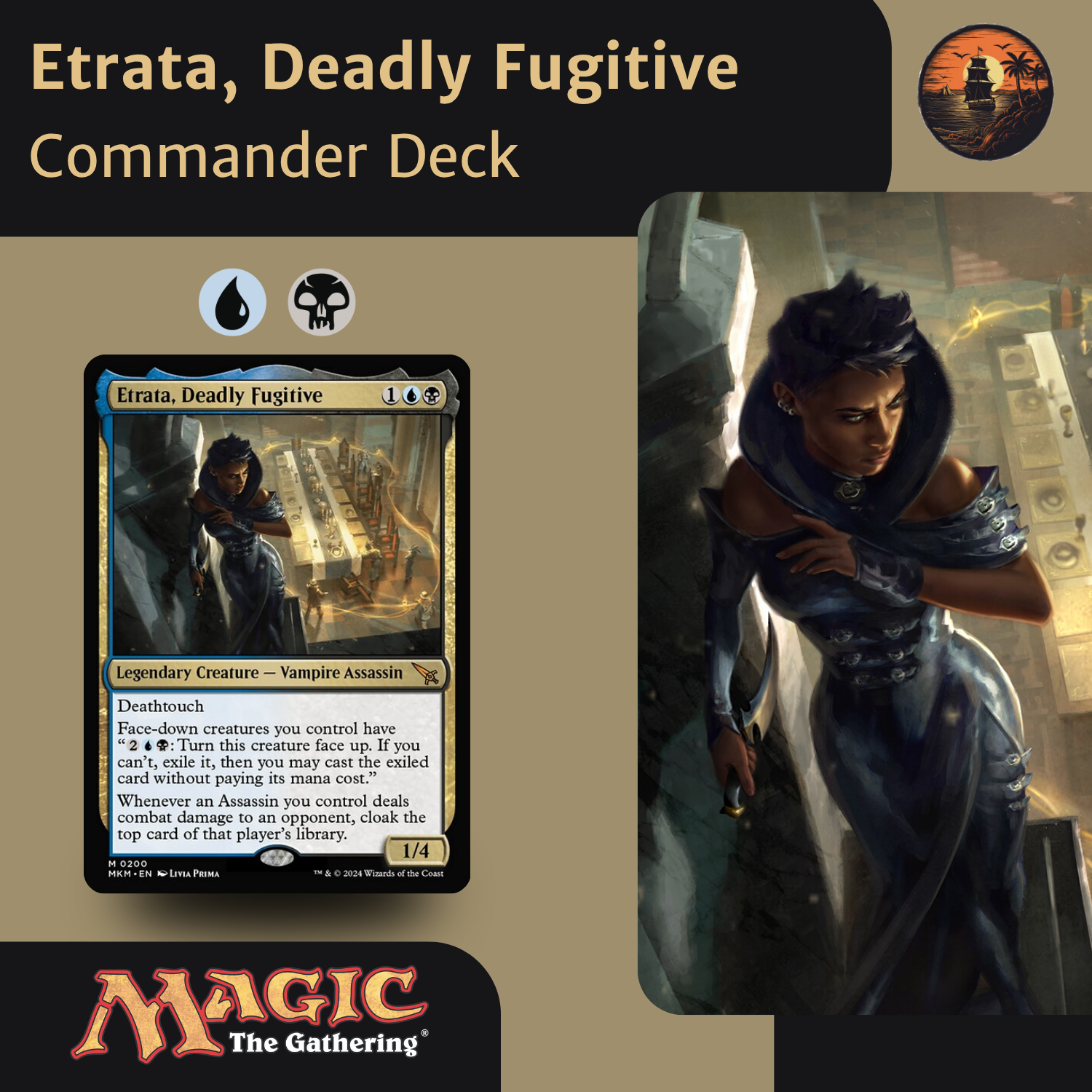 Etrata, Deadly Fugitive – Cloak & Dagger Assassin Tribal