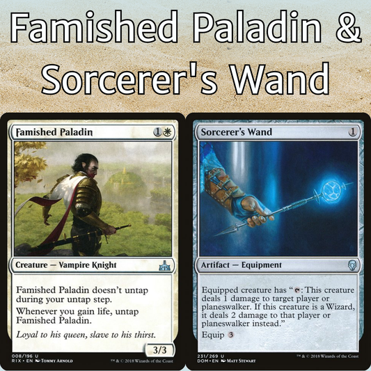 Famished Paladin + Sorcerer's Wand - 2 Card Combo