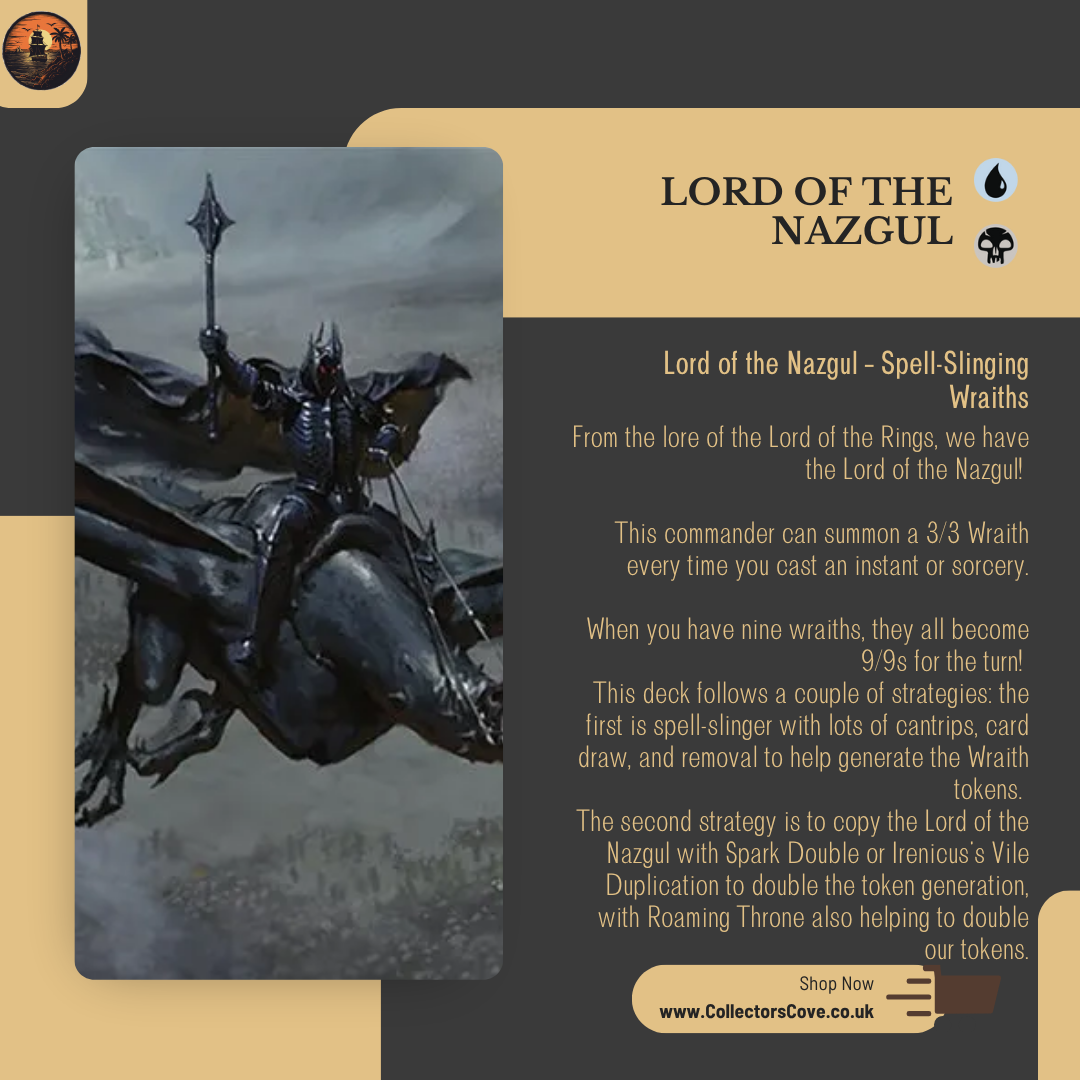 Spell-Slinger & Wraith Army - Lord of the Nazgul - Custom EDH Commander Deck