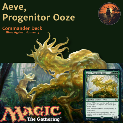 Slime Against Humanity - Aeve, Progenitor Ooze - Custom EDH Commander Deck
