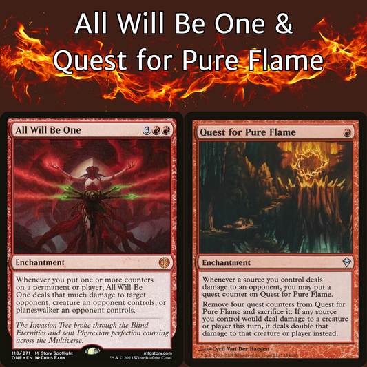 All Will Be One + Quest for Pure Flame - 2 Card Combo