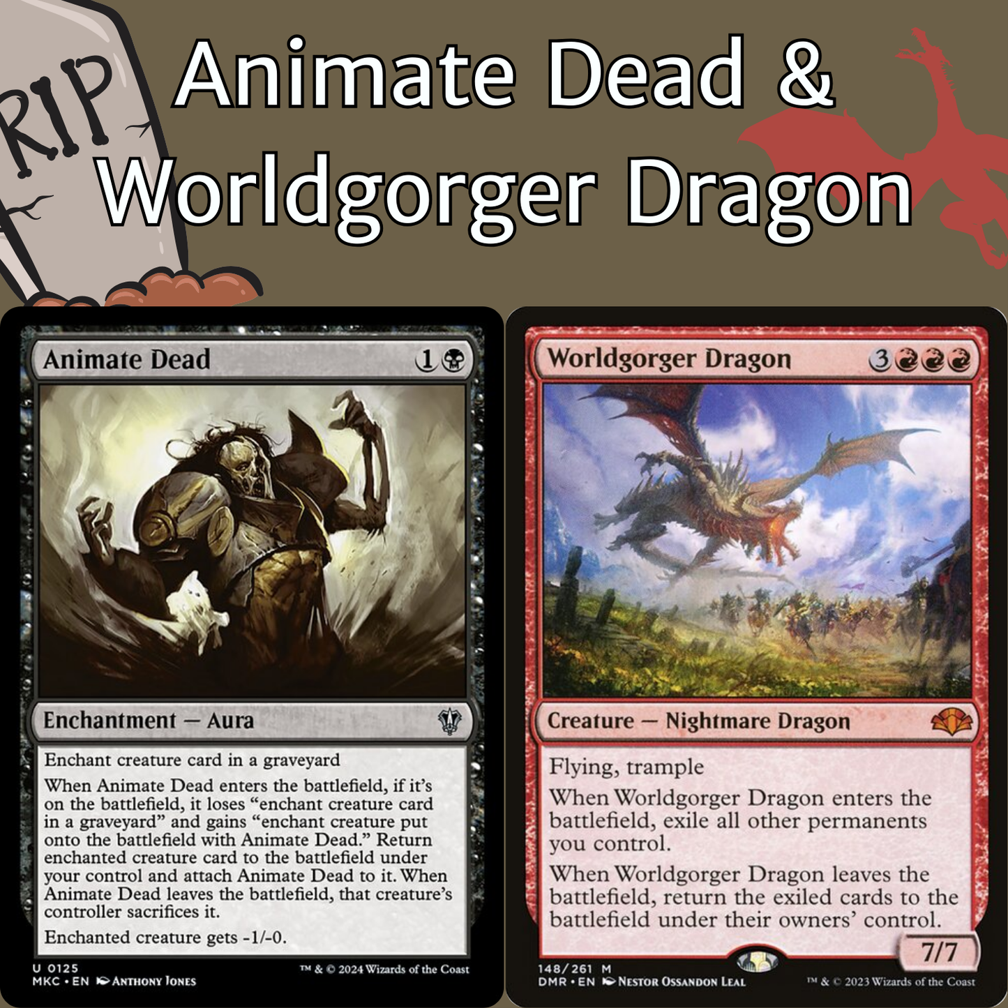 Animate Dead + Worldgorger Dragon - 2 CARD COMBO