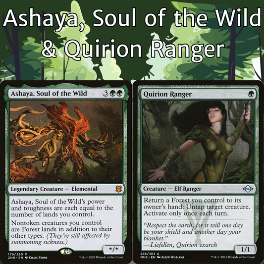 Ashaya, Soul of the Wild + Quirion Ranger - 2 Card Combo