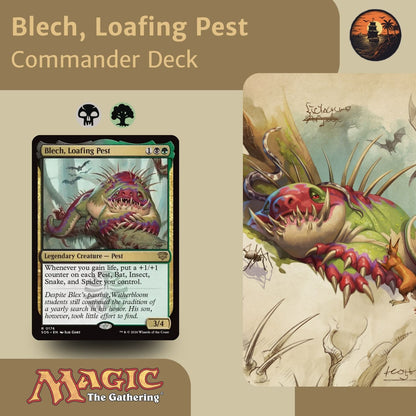 Blech, Loafing Pest - Custom Commander Deck