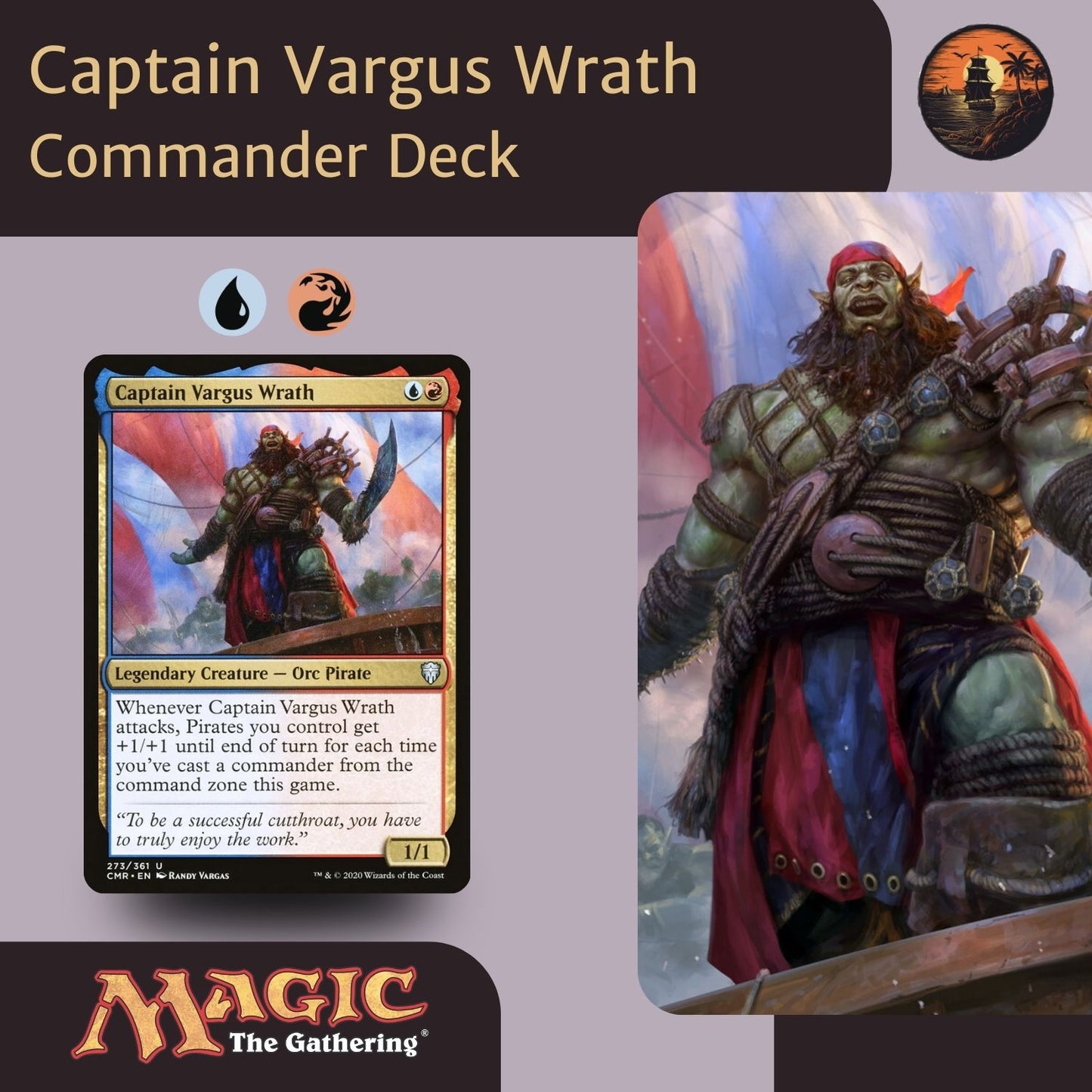 Pirate Tribal - Captain Vargus Wrath - Custom EDH Commander Deck
