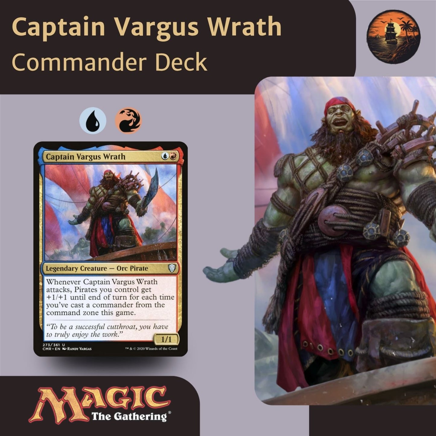 Captain Vargus Wrath - Custom EDH Commander Deck