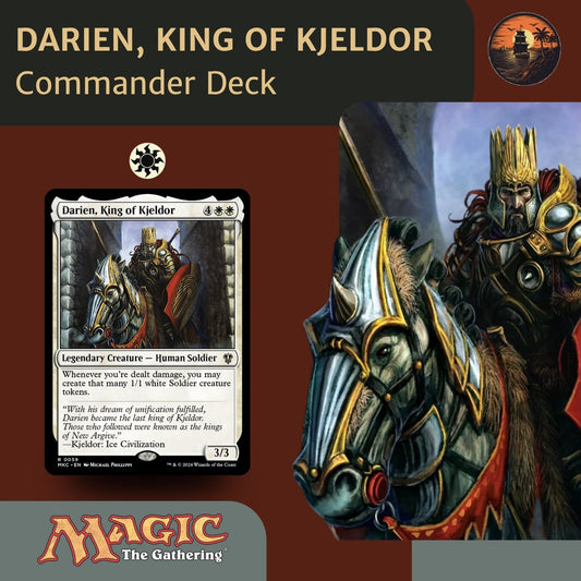 Darien, King of Kjeldor - Custom Commander Deck
