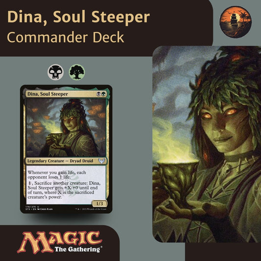 Dina, Soul Steeper - Custom Commander Deck