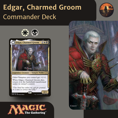 Edgar, Charmed Groom – Orzhov Vampire Tribal & Lifegain - Commander Deck