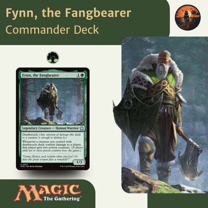 Fynn, the Fangbearer - Custom EDH Commander Deck