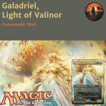 Blink Value & ETB - Galadriel, Light of Valinor - Custom EDH Commander Deck