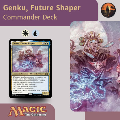 Genku, Future Shaper - Custom Commander Deck