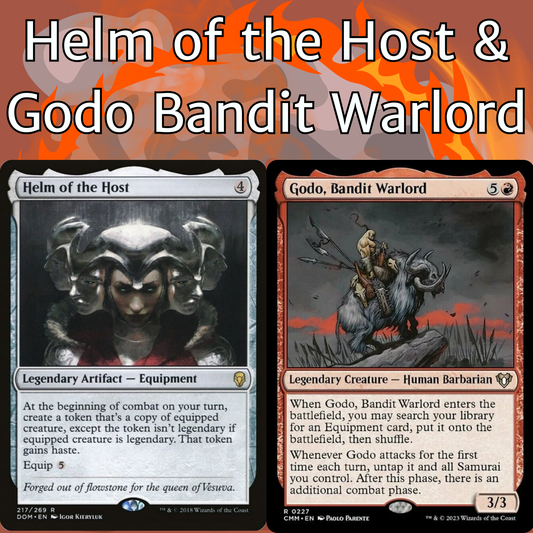 Helm of the Host + Godo, Bandit Warlord - 2 CARD COMBO