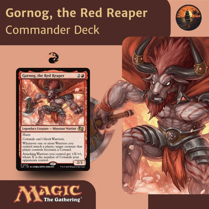 Gornog, the Red Reaper - Custom Commander Deck
