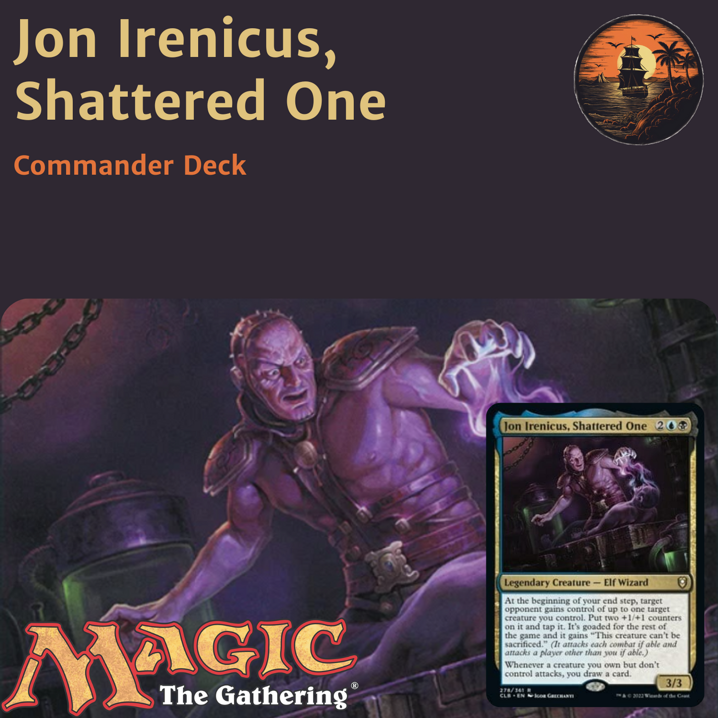 Donate & Goad - Jon Irenicus, Shattered One - Custom Commander Deck