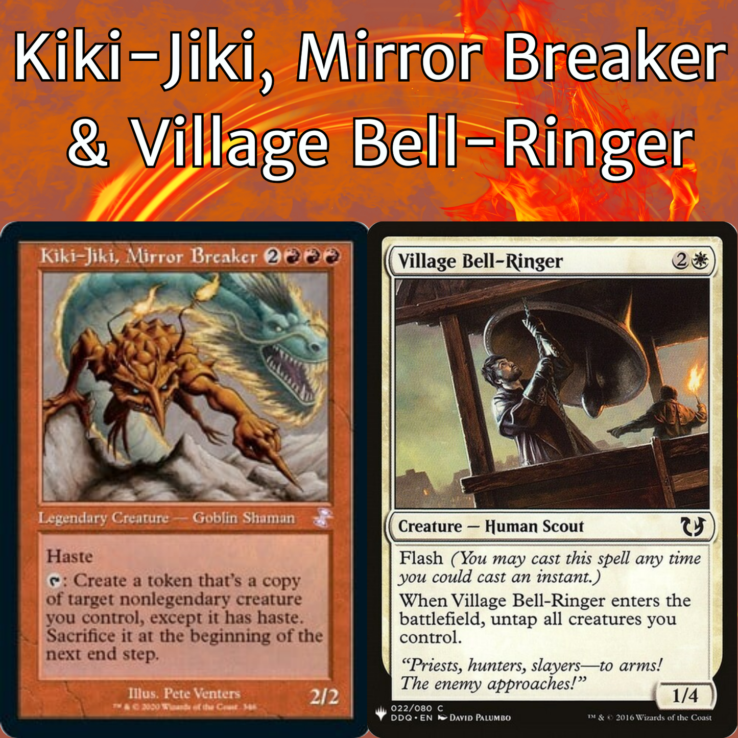 Kiki-Jiki, Mirror Breaker + Village Bell-Ringer - 2 Card Combo