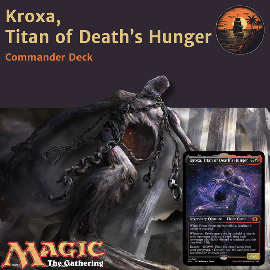 Graveyard Disruption & Escape Aggro - Kroxa, Titan of Death's Hunger - Custom Commander Deck