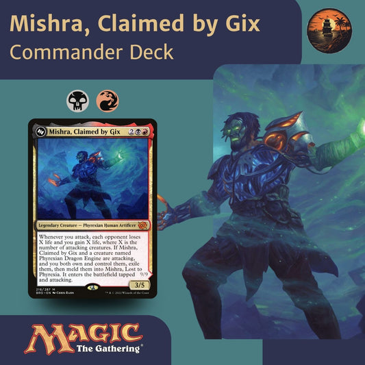 Mishra, Claimed by Gix - Custom EDH Commander Deck