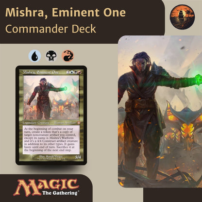 Artifact Combat - Mishra, Eminent One - Custom Commander Deck