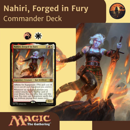 Nahiri, Forged in Fury - Custom Commander Deck