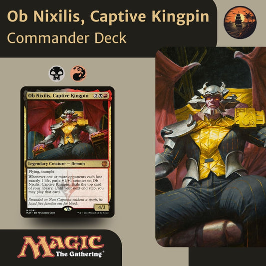 mtg ob nixilis commander deck EDH Deck Nekusar, The Mindrazer 100 Magic Cards Moonveil Games put a +1/+1 counter on Ob Nixilis Ob Nixilis, Captive Kingpin |