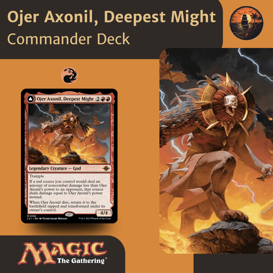 Ojer Axonil, Deepest Might – Mono-Red Burn &amp; Noncombat Damage Deck