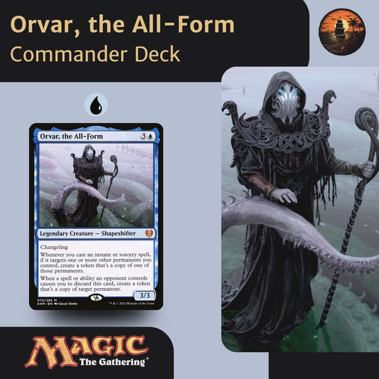 Copy Spells & Blink Control - Orvar, the All-Form - Custom Commander Deck