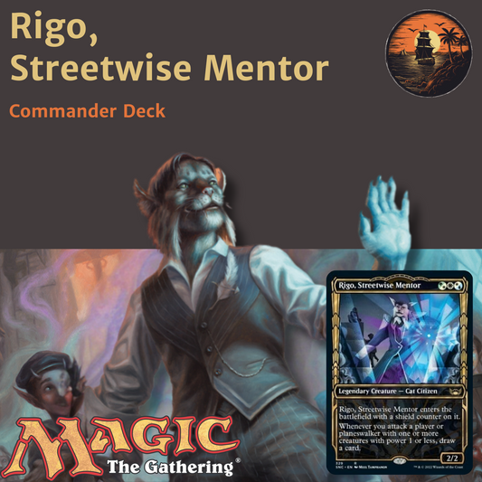 Evasion & Card Advantage - Rigo, Streetwise Mentor - Custom Commander Deck