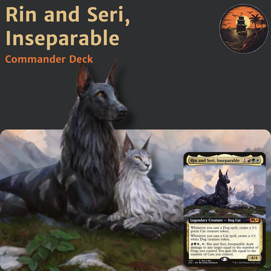 Cats & Dogs Token Swarm - Rin and Seri, Inseparable - Custom EDH Commander Deck
