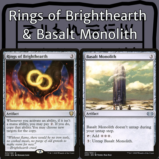 Rings of Brighthearth + Basalt Monolith - 2 Card Combo