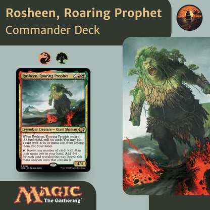 Rosheen, Roaring Prophet - Custom EDH Commander Deck