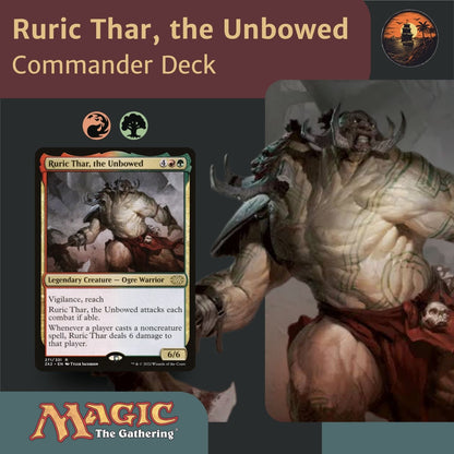 Ruric Thar, the Unbowed - Custom Commander Deck