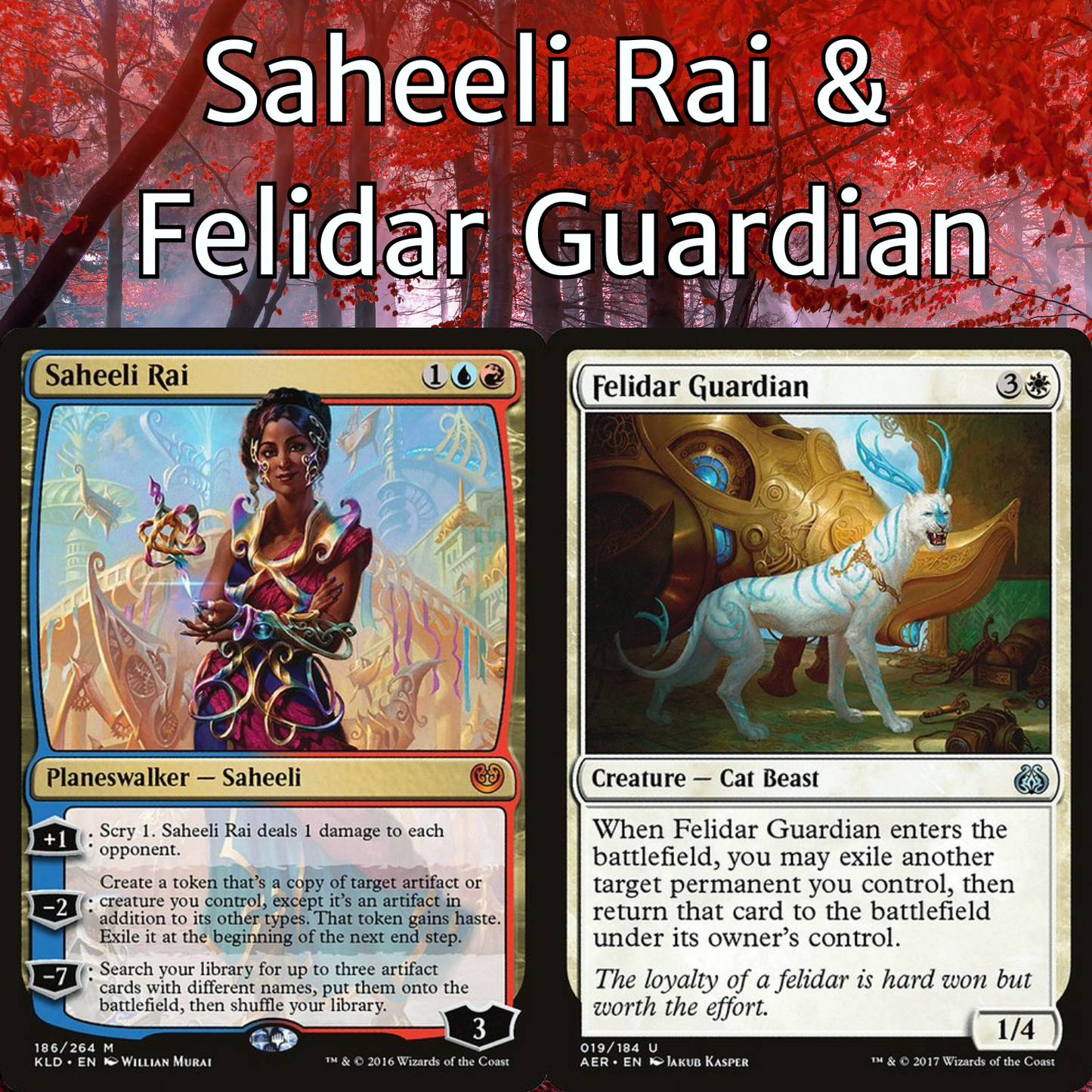 Saheeli Rai + Felidar Guardian - 2 Card Combo