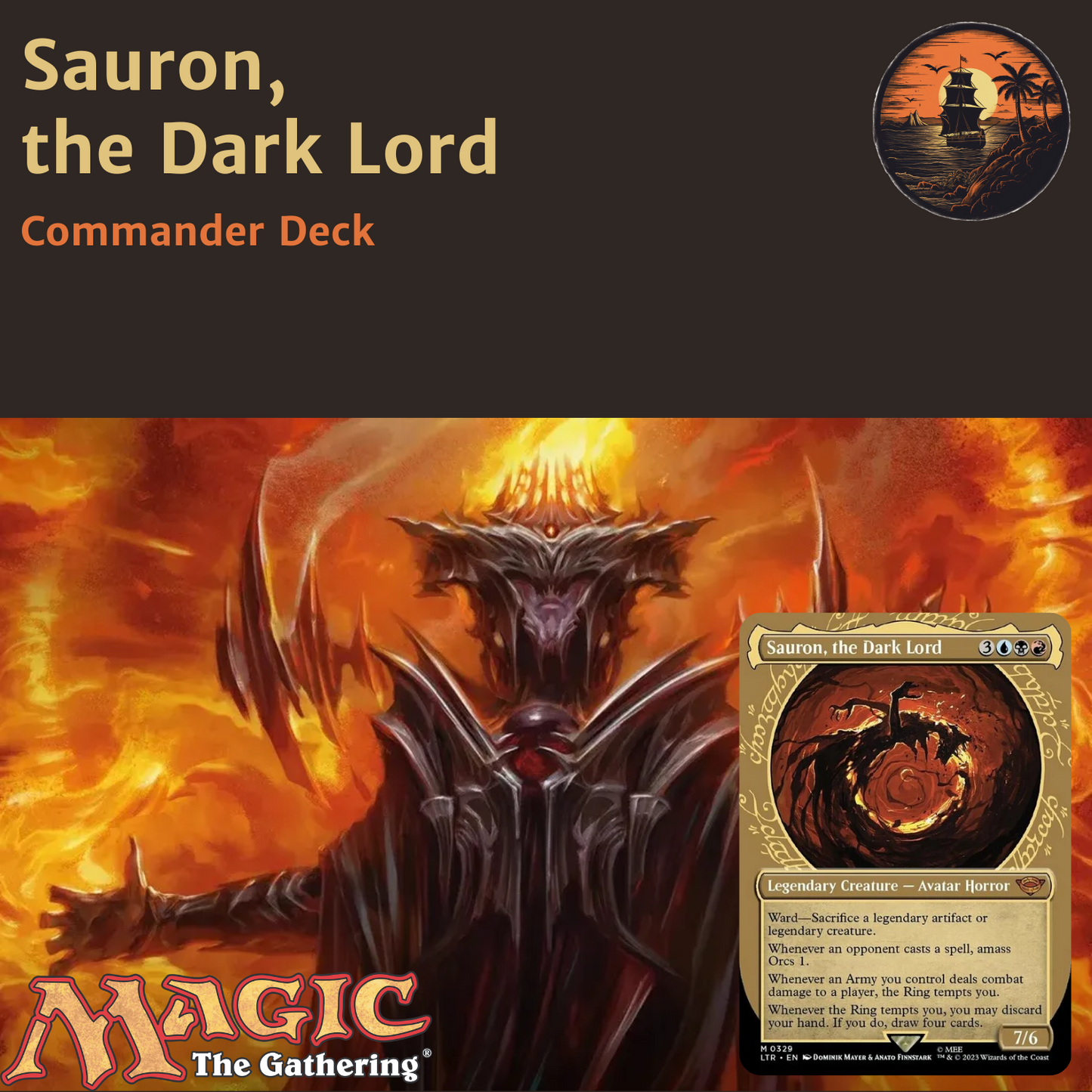 Orc Army Domination - Sauron, the Dark Lord - Custom Commander Deck