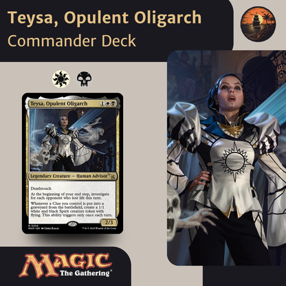 Teysa, Opulent Oligarch – Orzhov Clue &amp; Aristocrats Deck