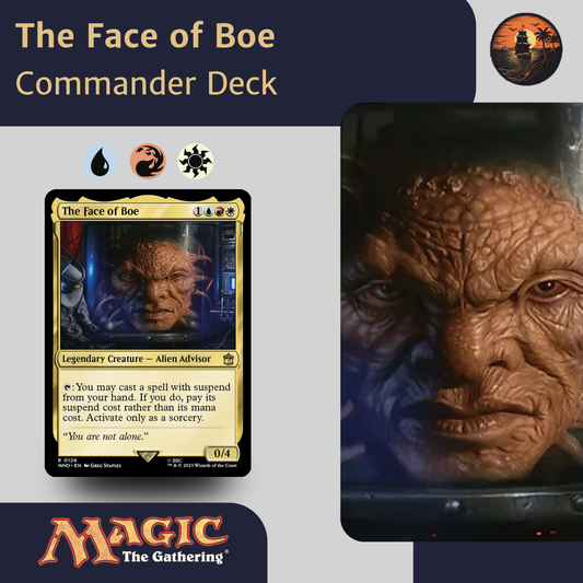 Suspend & Time Manipulation - The Face of Boe - Custom Commander Deck