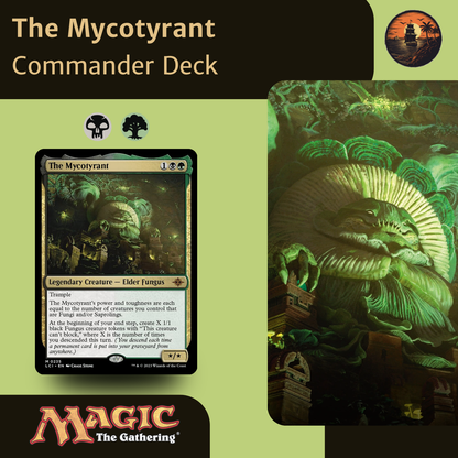 The Mycotyrant – Golgari Graveyard Fungi &amp; Saproling Swarm Commander Deck
