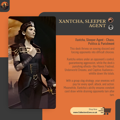 Chaos, Politics & Punishment - Xantcha, Sleeper Agent - Custom Commander Deck