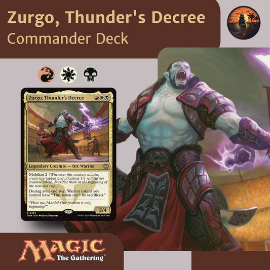 Zurgo, Thunder's Decree - Custom Commander Deck