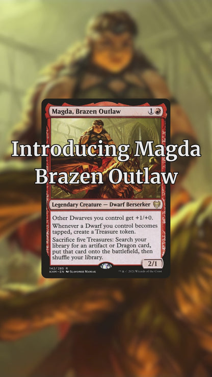 Magda, Brazen Outlaw - Custom EDH Commander Deck
