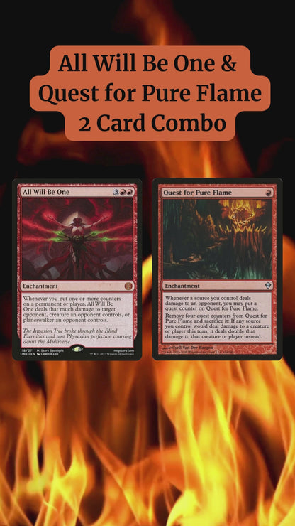 All Will Be One + Quest for Pure Flame - 2 Card Combo